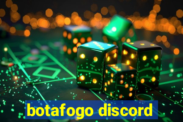 botafogo discord